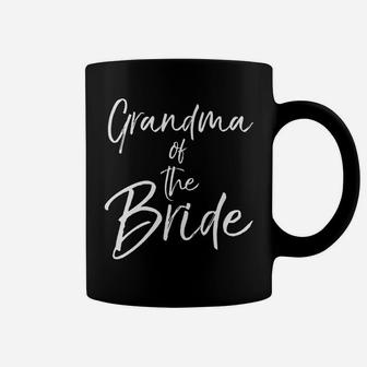 Mens Matching Bridal Party Gifts For Family Grandma Of The Bride Coffee Mug | Crazezy