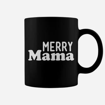 Mens Merry Mama Christmas Xmas Morning Pajama Fun Cute Gift Coffee Mug | Crazezy