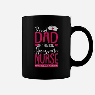 Mens Proud Dad Of A Nurse Funny Daddy Papa Pops Father Men Gift Coffee Mug | Crazezy DE