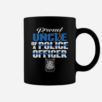 Mens Proud Uncle Of A Police Officer - Thin Blue Line Cop Family Coffee Mug | Crazezy UK