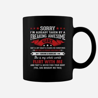 Mens Sorry I'm Already Taken By Freaking Awesome Girl Funny Coffee Mug | Crazezy