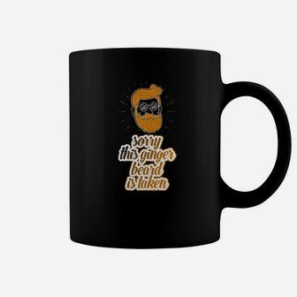 Mens Sorry This Ginger Beard Is Taken Valentines Day Coffee Mug - Seseable