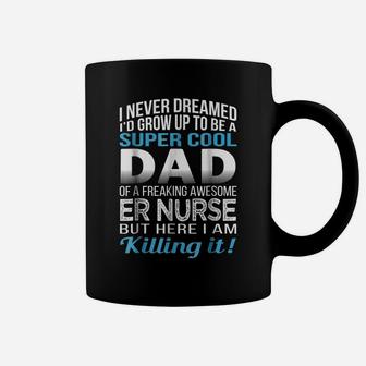 Mens Super Cool Dad Of Er Nurse Father's Day Gift Coffee Mug | Crazezy