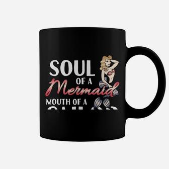 Mermaid Shirt Mermaid Soul Sailor Mouth Funny Women Tees Coffee Mug | Crazezy