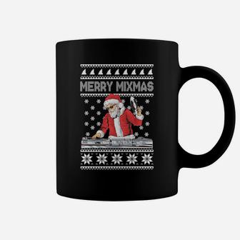 Merry Mixmas Funny Christmas Dj Hip Hop Ugly Sweatshirt Coffee Mug | Crazezy