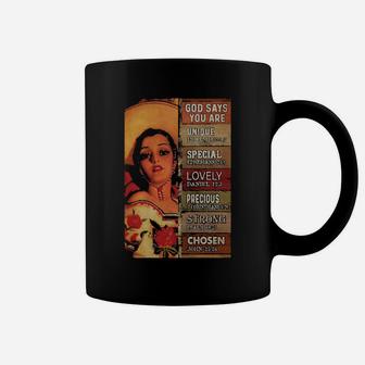 Mexican Cowgirl God Says You Are Unique Special Lovely Precious Strong Chosen Coffee Mug - Monsterry UK