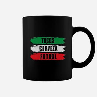 Mexican Pride Tacos Cerveza Futbol Mexico Soccer Coffee Mug - Thegiftio