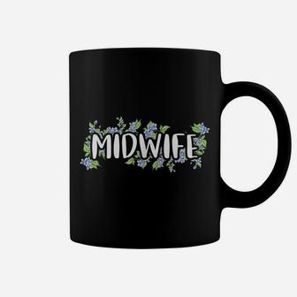 Midwife Baby Catcher - Midwives Future Midwife Nurse Student Coffee Mug | Crazezy