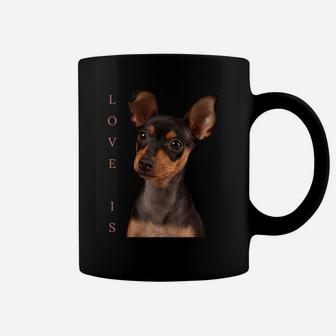 Miniature Pinscher Shirt Dog Mom Dad Tshirt Love Puppy Pet Coffee Mug | Crazezy