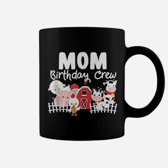 Mom Birthday Crew Farm Animals Birthday Party Coffee Mug | Crazezy AU