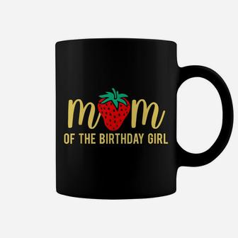Mom Of The Birthday Girls Strawberry Mommy And Daughter Bday Coffee Mug | Crazezy