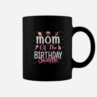 Mom Of The Birthday Sweetie Coffee Mug | Crazezy UK