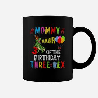 Mom Of The Birthday Three Rex Party Outfit Dinosaur 3 Years Coffee Mug | Crazezy