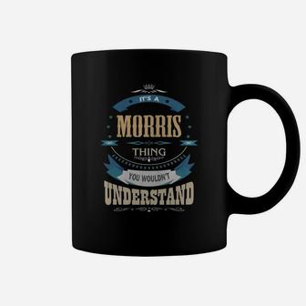 Morris, It's A Morris Thing Coffee Mug - Thegiftio UK