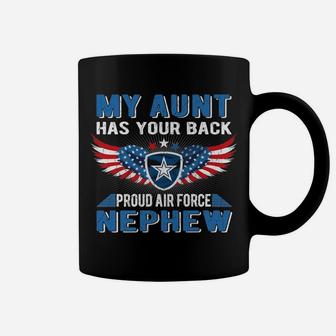 My Aunt Has Your Back Proud Air Force Nephew Military Family Coffee Mug | Crazezy AU