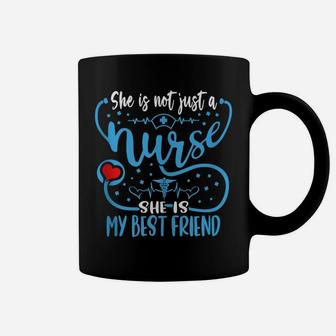 My Best Friend Is A Nurse Proud Nurse's Friend Rn Lpn Buddy Coffee Mug | Crazezy CA