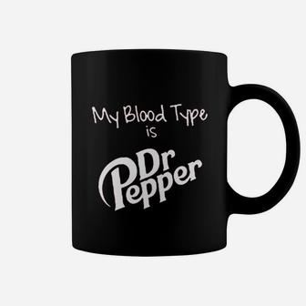 My Blood Type Is Coffee Mug | Crazezy CA