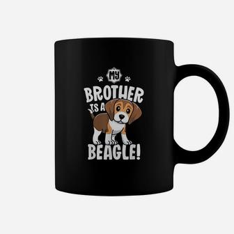 My Brother Is A Beagle For Kids Girls Dog Adoption Coffee Mug | Crazezy