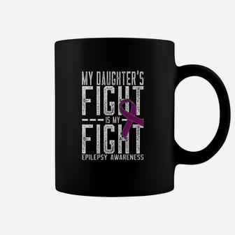 My Daughters Fight Is My Fight Awareness Coffee Mug - Thegiftio