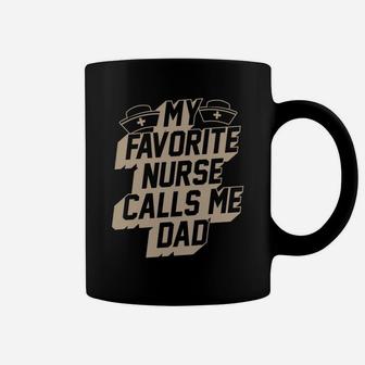 My Favorite Nurse Calls Me Dad Best Papa Christmas Gifts Coffee Mug | Crazezy