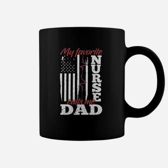 My Favorite Nurse Calls Me Dad Coffee Mug | Crazezy CA