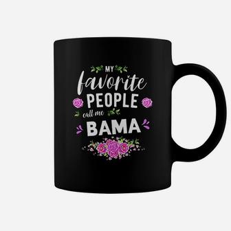 My Favorite People Call Me Bama Grandma Coffee Mug | Crazezy AU