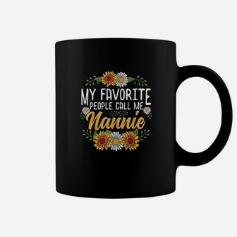 My Favorite People Call Me Nannie Coffee Mug | Crazezy CA