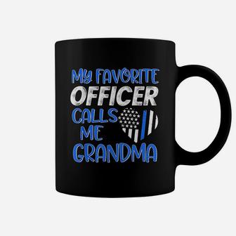 My Favorite Police Officer Calls Me Grandma Coffee Mug | Crazezy AU