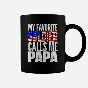 My Favorite Soldier Calls Me Papa - Proud Army Grandpa Shirt Coffee Mug | Crazezy