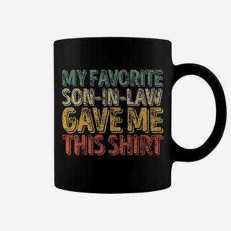 My Favorite Son-In-Law Gave Me This Shirt Funny Christmas Sweatshirt Coffee Mug | Crazezy DE
