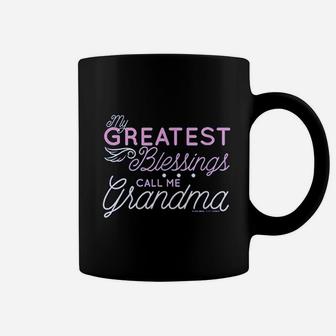 My Greatest Blessings Call Me Grandma Coffee Mug | Crazezy AU