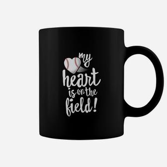My Heart Is On The Field Baseball Coffee Mug | Crazezy