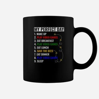 My Perfect Day Play Video Games And Save The Bees Coffee Mug - Seseable
