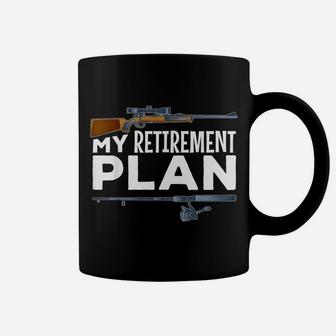My Retirement Plan Hunting Fishing Hunter Grandad Grandpa Coffee Mug | Crazezy AU