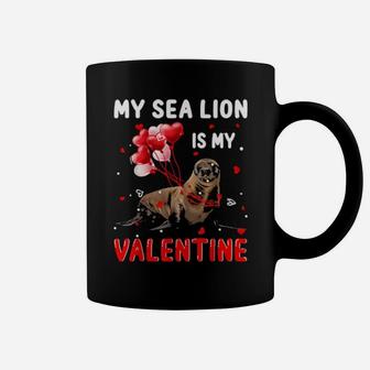 My Sea Lion Is My Valentine Apparel Animals Lover Gifts Women Coffee Mug - Monsterry AU