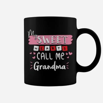 My Sweet Hearts Call Me Grandma Valentine Day Coffee Mug - Monsterry CA