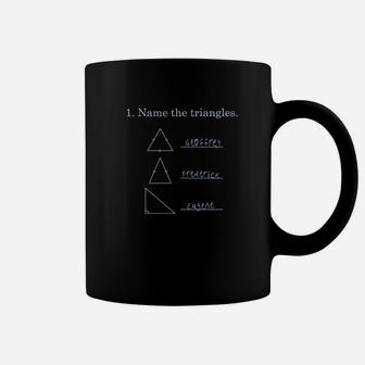 Name The Triangles Coffee Mug | Crazezy