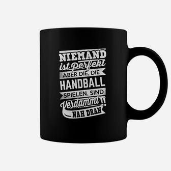 Niemand Ist Perfekt Handball Tassen - Seseable