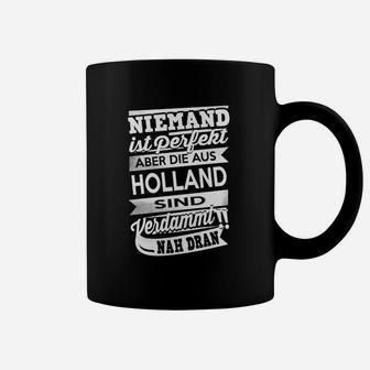 Niemand Ist Perfekt Holland Tassen - Seseable