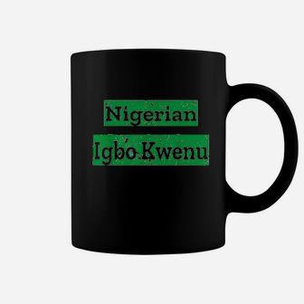 Nigerian Naija Igbo Nigeria Coffee Mug | Crazezy CA