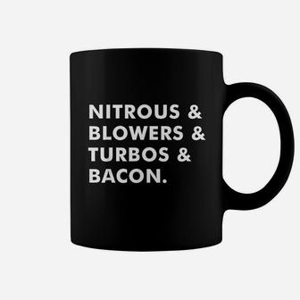 Nitrous Blowers Turbos Bacon Coffee Mug | Crazezy UK