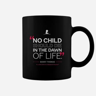 No Child Should Die In The Dawn Of Life Coffee Mug - Thegiftio UK