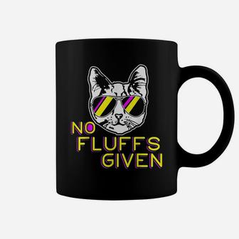 No Fluffs Given Funny Kitty Pet Lovers Cat Mom Dad Meow Coffee Mug | Crazezy CA
