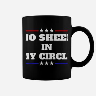 No Sheep In My Circle Sweatshirt Coffee Mug | Crazezy