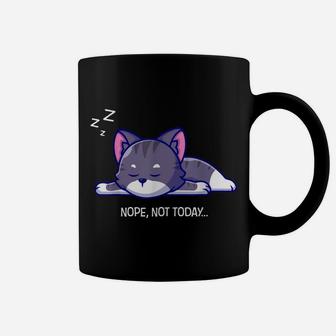 Nope Cat Not Today Animal Kitten Kitty Meow Funny Cat Lovers Coffee Mug | Crazezy AU