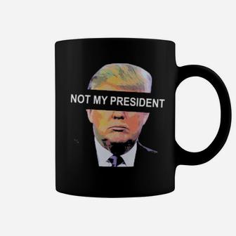 Not My President Simple Design Coffee Mug - Monsterry AU
