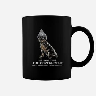 Not Saying It Was The Government Coffee Mug | Crazezy DE