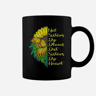 Not Sister By Blood But Sister By Heart Matching Sisters Coffee Mug | Crazezy CA