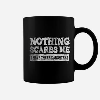Nothing Scares Me Coffee Mug | Crazezy CA