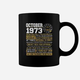 October Birthday Born October Libra 1973 Coffee Mug | Crazezy